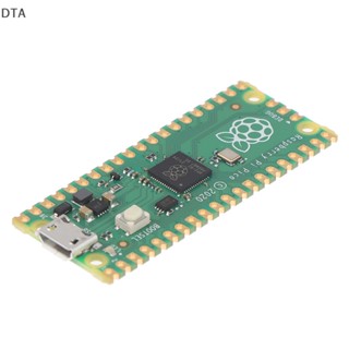 บอร์ดไมโครคอมพิวเตอร์ DTA Official Raspberry Pico Board RP2040 Dual-Core Low-Power