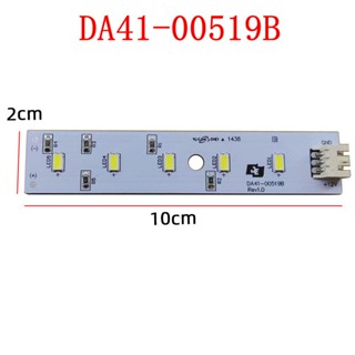 Azj DA41-00519B DC12V อะไหล่บอร์ดไฟ LED สําหรับตู้เย็น Samsung