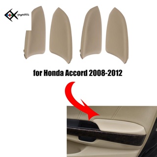 ฝาครอบที่เท้าแขนประตูรถยนต์ สําหรับ Honda Accord 2008-2012 83553-TA0-A31ZC 83503-TA0-A31ZC 83753TAOA31ZA 83703TAOA31ZC 4 ชิ้น