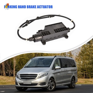 ก4479068700 ตัวกระตุ้นเบรกมือจอดรถยนต์ สําหรับ Mercedes-Benz V Class Vito W447