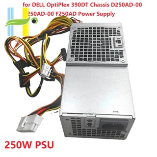 พาวเวอร์ซัพพลายแชสซี 250W PSU D250AD-00 H250AD-00 สําหรับ Dell OptiPlex 390 790 990 3010 7010 DT