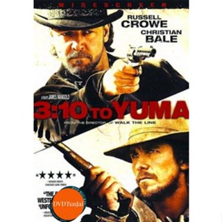 หนังแผ่น DVD 3 10 To Yuma (เสียง ไทย/อังกฤษ| ซับ ไทย/อังกฤษ) หนังใหม่ ดีวีดี