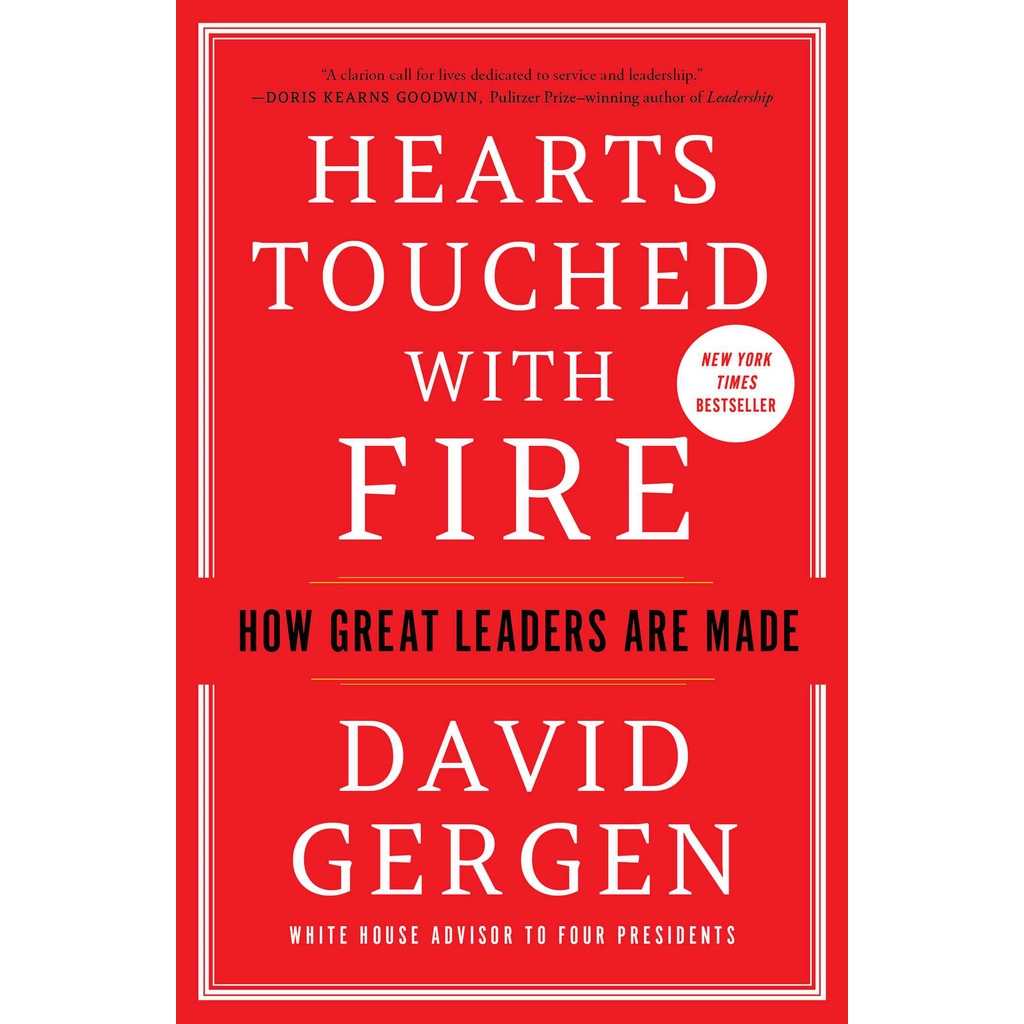 Hearts Touched with Fire - How Great Leaders Are Made by David Gergen (ฉบับสหราชอาณาจักร ปกอ่อน)