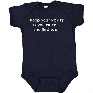 Poop Your Pants if You Hate the Red Sox Funny Yankees Fan ชุดบอดี้สูท สําหรับเด็กทารก BGCT