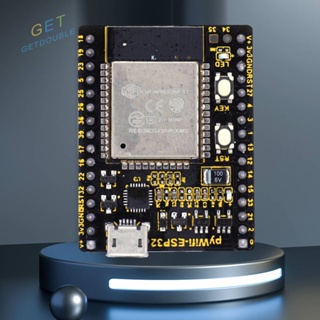 [Getdouble.th] Pywifi-esp32 บอร์ดไมโคร Python IoT WiFi ESP32 WROON-32 [Getdouble.th]