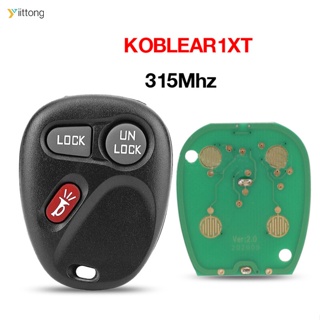 Yt- อะไหล่รีโมตกุญแจรถยนต์ 3 ปุ่ม ความถี่ 315mhz KOBLEAR1XT