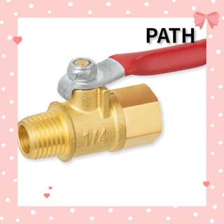 Path บอลวาล์ว สวิตช์ปิด 1/4 นิ้ว ท่อทองเหลือง NPT เกลียวตัวเมีย x วาล์วแก๊สตัวผู้ สําหรับน้ํามัน