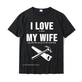 เสื้อยืด ผ้าฝ้าย พิมพ์ลาย I Love My Wife Woodworking Joiner สําหรับผู้ชาย#39;s เสื้อยืด ขนาดใหญ่ แฟชั่นฤดูร้อน