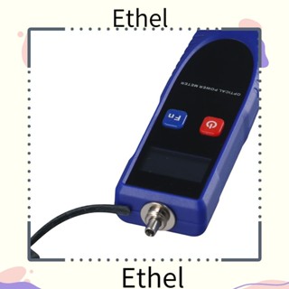 Ethel1 เครื่องทดสอบสายเคเบิล -70~6dBm พลังงานแบตเตอรี่ ออปติคอลมิเตอร์ แบบมือถือ หน้าจอ LCD ขนาดใหญ่