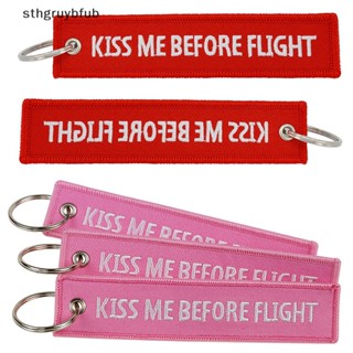 Sthb พวงกุญแจ ปักลาย Kiss Me Before Flight Kiss Me After Flight