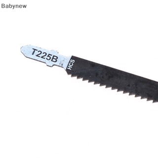 &lt;Babynew&gt; ใบเลื่อยจิ๊กซอว์ T225B HCS ขนาด 250 มม. สําหรับ Makita Bosch ลดราคา