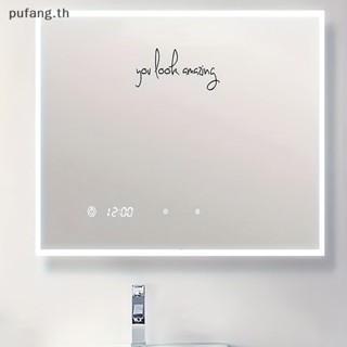 Pufang สติกเกอร์ไวนิล ลาย You Look Amazing สําหรับติดตกแต่งกระจกห้องน้ํา 1 ชิ้น