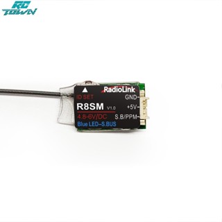 Rctown Radiolink ตัวรับสัญญาณวิทยุบังคับ 2.4GHz R8SM 8CH ขนาดเล็กมาก รองรับ SBUS PPM สําหรับ T8FB T8S