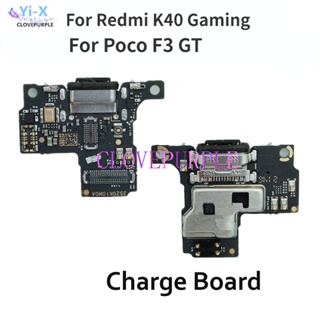 แท้ บอร์ดชาร์จ USB แบบเปลี่ยน สําหรับ Xiaomi Mi Poco F3 GT Redmi K40