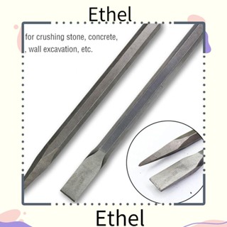 Ethel1 สิ่วหินซีเมนต์ ด้ามจับหกเหลี่ยม ทนทาน