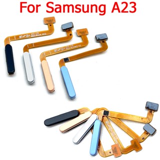 ของแท้ ปุ่มโฮมเซนเซอร์สแกนลายนิ้วมือ พร้อมสายแพ สําหรับ Samsung Galaxy A23 5G A236 A236B