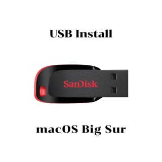 USB Install macOS Big Sur(11)สำหรับติดตั้ง/ซ่อมแซม macOS #056