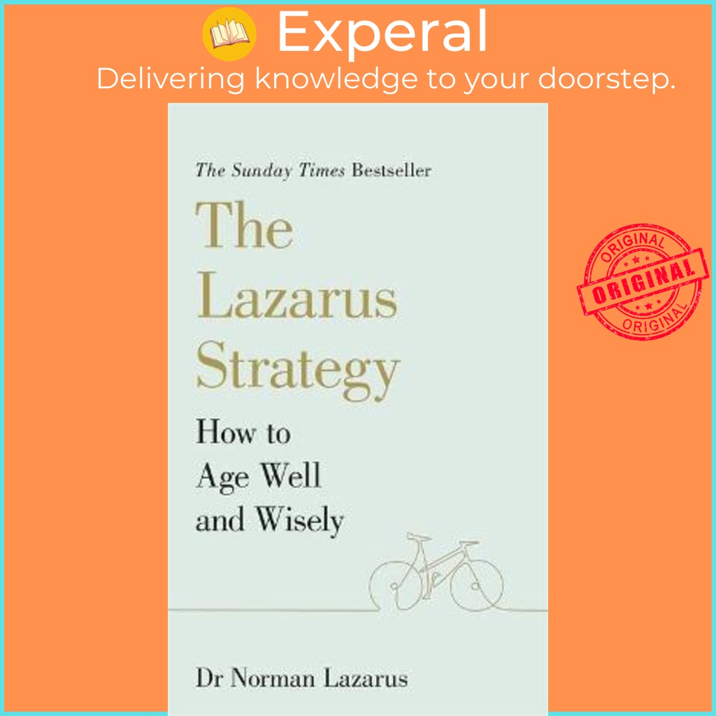 กลยุทธ์ Lazarus : How to Age Well and Wisely โดย Dr Norman Lazarus (ฉบับสหราชอาณาจักร ปกอ่อน)