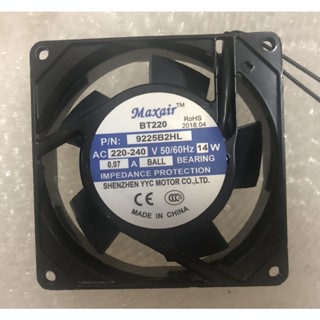 พัดลมระบายความร้อน สําหรับ Maxair BT200 9225B2HL 9 ซม. 9025 220v 0.07A 14W AC