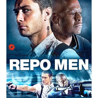 4K UHD 4K - Repo Men (2010) เรโปเม็น หน่วยนรก ล่าผ่าแหลก - แผ่นหนัง 4K UHD (เสียง Eng DTS/ไทย | ซับ Eng/ไทย) 4K UHD