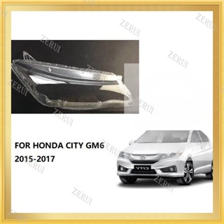 Zr ฝาครอบเลนส์ไฟหน้า แบบใส สําหรับ HONDA CITY 2015 2016 2017