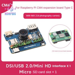 บอร์ดขยายกล้อง CM4-NANO-C สําหรับ Raspberry Pi 40PIN GPIO CM4 800W IMX219-D160