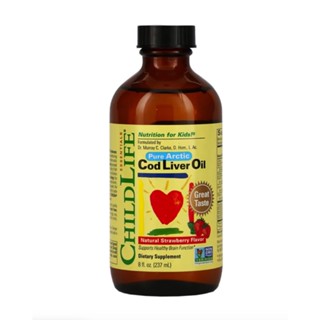 [ น้ำมันตับปลา รสสตอเบอรี่ ] ChildLife, Pure Arctic Cod Liver Oil , Natural Strawberry, 8 fl oz (237 ml)