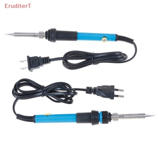 [EruditerT] 110v / 220v 60w ปรับอุณหภูมิเชื่อมความร้อนดินสอบัดกรีเหล็กเครื่องมือ [ใหม่]