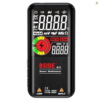 Bside S11 มัลติมิเตอร์ดิจิทัล หน้าจอ LCD 9999 ครั้ง AC DC โวลต์มิเตอร์ โอห์มมิเตอร์ ทดสอบความต้านทาน ประจุกระแสไฟ ความถี่ ไดโอด ความต่อเนื่อง NCV Li