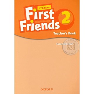 Bundanjai (หนังสือเรียนภาษาอังกฤษ Oxford) First Friends 2 : Teachers Book (P)