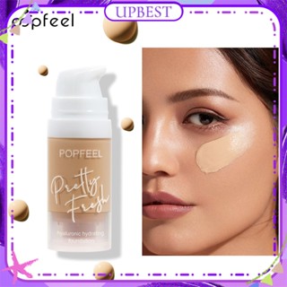 ♕Popfeel คอนซีลเลอร์ Liquid Foundation Cream สร้าง Flawless Facial Skin Matte Moisturizing Whitening Oil Control Natural Long Lasting Face แต่งหน้า3สี UPBEST