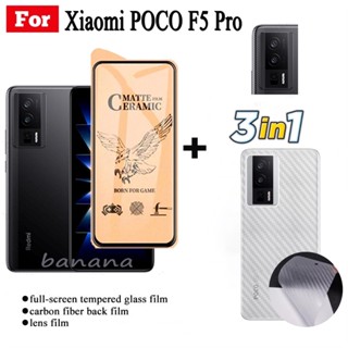 3 in 1 Xiaomi Poco F5 Pro ฟิล์มฝ้าเซรามิค สําหรับ Poco F5 X5 X4 Pro 5G M5 M4 M3 Pro 5G Xiaomi Mi 12 11 Lite 12T 11T Pro เลนส์กล้อง และฟิล์มกันรอยหน้าจอ และด้านหลัง