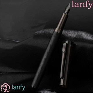 LANFY ปากกาหมึกซึม ปากกาเขียนพู่กัน แบบสเตนเลส สีดํา สําหรับสํานักงาน โรงเรียน