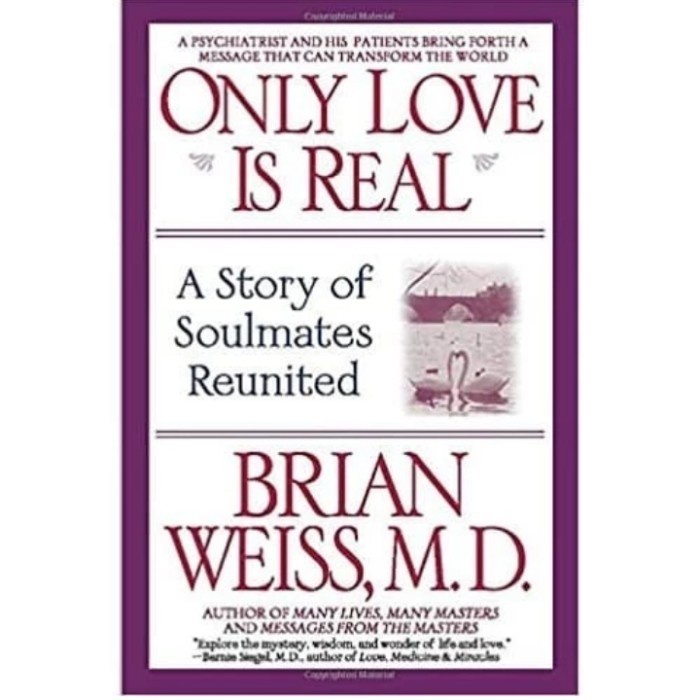 Only Love Is Real เรื่องราวแห่งจิตวิญญาณที่กําลังได้รับความนิยม