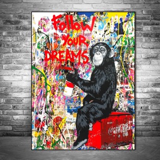 Follow Your Dreams Monkey Graffiti โปสเตอร์ภาพวาดบนผ้าใบ ลายสัตว์ สําหรับติดตกแต่งผนังบ้าน 0711