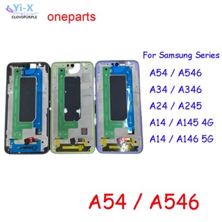  กรอบกลาง อะไหล่ซ่อมแซม สําหรับ Samsung Galaxy A54 A34 A24 A14 4G 5G A546 A346 A245 A145 A146