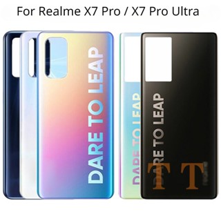 ฝาครอบแบตเตอรี่ ด้านหลัง แบบเปลี่ยน สําหรับ Realme X7 Pro RMX2121 RMX2111 Realme X7 Pro Ultra RMX3115