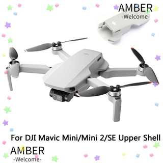 Amber อะไหล่กรอบโดรน สําหรับ DJI Mavic Mini Mini 2 SE DJI Mavic Mini Mini 2 SE