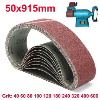 2-10pcs Sanding Belt 50x915mm Sander For Metal Wood Grinding 40~600 Grit