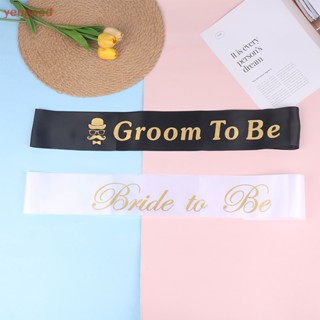 (YGD) 1 ชิ้น เจ้าสาว To Be/Groom To Be Sash ตกแต่งงานแต่งงาน เจ้าสาว อาบน้ํา สายสะพาย