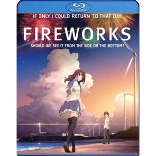 แผ่น Bluray หนังใหม่ Fireworks (2017) ระหว่างเราและดอกไม้ไฟ (เสียง Japanese /ไทย | ซับ Eng/ ไทย) หนัง บลูเรย์