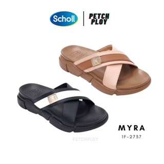 Scholl รุ่นใหม่!! (1F-2737) รองเท้าสกอลล์ของแท้ รุ่น Myra 1F-2737 รองเท้าสุขภาพ รองเท้าเเตะใส่สบายออกแบบตามหลักสรีระศ...