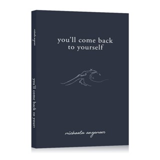 Youll Come Back To Yourself by Michaela Angemeer (Paperback)