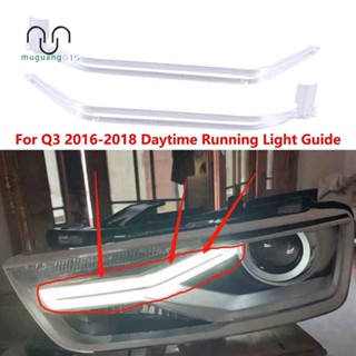 แถบไฟกลางวัน DRL สําหรับ Audi Q3 2016-2018