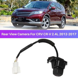 กล้องมองหลังรถยนต์ สําหรับ Honda CRV CR-V 2.4L 2012-2017 39530-T0A-J01 39530-T0A-A01