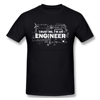 เสื้อยืดคอกลม แขนสั้น ผ้าฝ้าย พิมพ์ลาย Trust Me Im Engineer สไตล์ใหม่ สําหรับผู้ชาย ไซซ์ XS-4XL-5XL-6XL 4XL 5XL 6XL