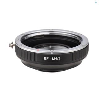 Ef-m4/3 แหวนอะแดปเตอร์เมาท์เลนส์กล้อง แบบเปลี่ยน สําหรับเลนส์ EF เป็น Panasonic DMC-DX85 GH4 GH5 GF1 Olympus E-M5 E-M10 E-PL1 E-M10II PEN-F E-PL3 M4