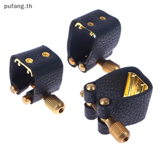 Pufang ชุดคลิปปากเป่าแซ็กโซโฟน PU สําหรับซ่อมแซมเครื่องดนตรี