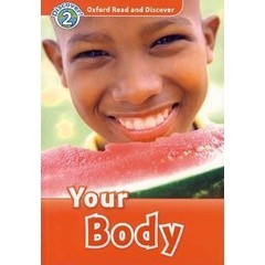 Bundanjai (หนังสือเรียนภาษาอังกฤษ Oxford) Oxford Read and Discover 2 : Your Body (P)