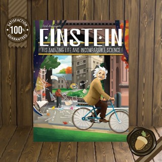 Einstein: His Amazing Life and Incomparable Science